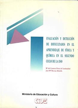 portada Evaluacion y Deteccion de Dificultades en el Aprendizaje de Fisic a y Quimica en el Segundo Ciclo de la eso (in Spanish)