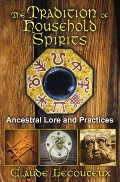 portada the tradition of household spirits: ancestral lore and practices (en Inglés)