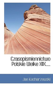 portada Czasopismiennictwo Polskie Weike XIX..... (en Polaco)