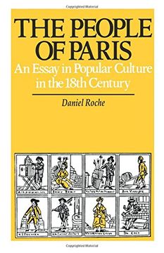 portada The People of Paris: An Essay in Popular Culture in the 18Th Century (in English)