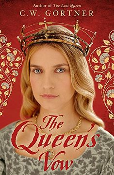 portada the queen's vow. by c.w. gortner (in English)