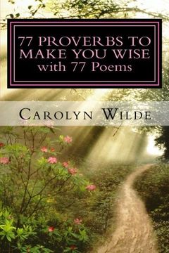 portada 77 Proverbs to Make You Wise with 77 Poems (The Salt Shaker Series) (Volume 2)