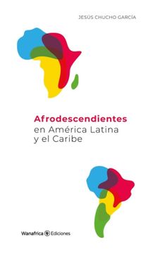 portada Afrodescendientes en América Latina y el Caribe (in Spanish)