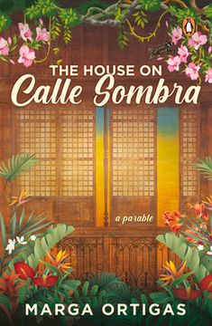 portada The House on Calle Sombra - a Parable (en Inglés)