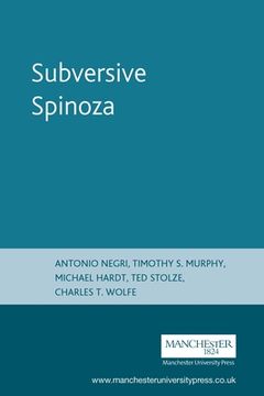 portada subversive spinoza: (un) contemporary variations: antonio negri