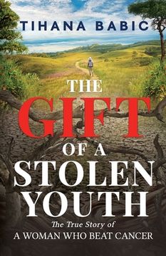 portada The Gift of a Stolen Youth (en Inglés)