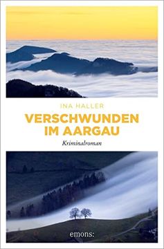 portada Verschwunden im Aargau: Kriminalroman (Kantonspolizei Aargau) (in German)