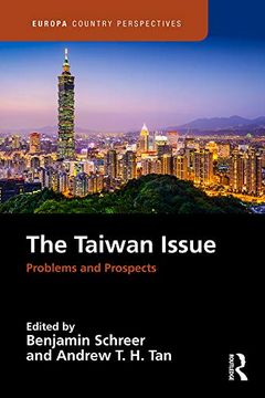 portada The Taiwan Issue: Problems and Prospects (en Inglés)