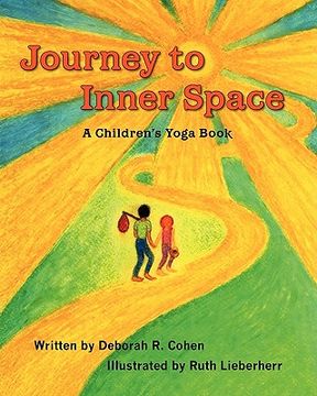 portada journey to inner space: a children's yoga book (en Inglés)