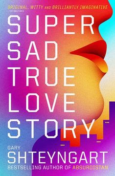 portada super sad true love story (en Inglés)
