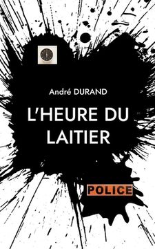 portada L'heure du laitier (in French)