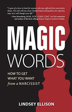 portada Magic Words: How to get What you Want From a Narcissist (en Inglés)