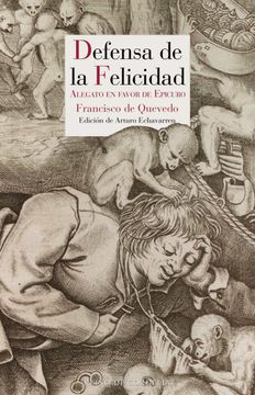 portada Defensa de la Felicidad: Alegato en Favor de Epicuro (in Spanish)