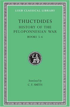 portada History of the Peloponnesian War, Volume Iii: Books 5-6 (Loeb Classical Library) (en Inglés)