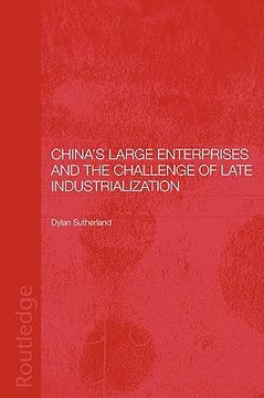 portada china's large enterprises and the challenge of late industrialisation