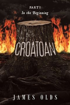 portada Croatoan: In the Beginning (in English)