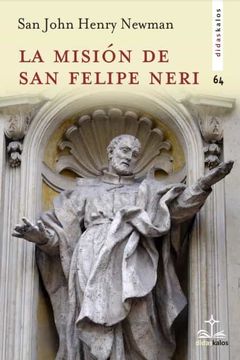 portada La Misión de san Felipe Neri: 64 (Didaskalos)