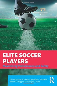 portada Elite Soccer Players: Maximizing Performance and Safety (en Inglés)