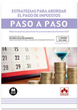 Libro Estrategias Para Abordar El Pago De Impuestos Paso A Paso De ...