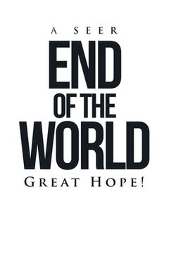 portada End of the World: Great Hope! (en Inglés)