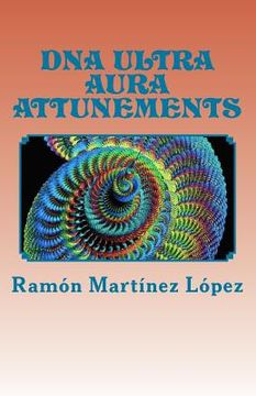 portada Dna ultra aura attunements (in English)