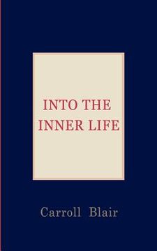 portada into the inner life (en Inglés)