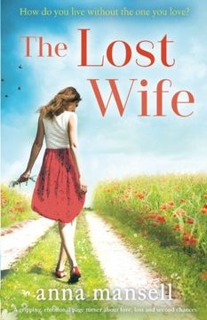 portada The Lost Wife: A gripping, emotional page turner about love, loss and second chances
