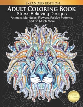 portada Libro De Colorear Para Adultos: Diseños De Animales Para Aliviar El Estrés, Mandalas, Flores, Patrones De Cachemira Y Mucho Más Papelera