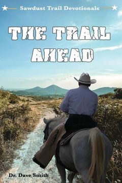 portada The Trail Ahead (en Inglés)