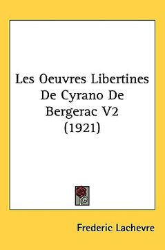 portada les oeuvres libertines de cyrano de bergerac v2 (1921) (in English)
