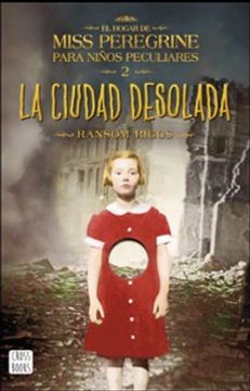 portada Miss Peregrine: Ciudad Desolada (in Spanish)