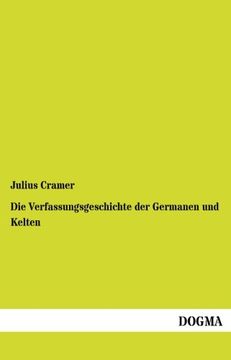 portada Die Verfassungsgeschichte der Germanen und Kelten (German Edition)