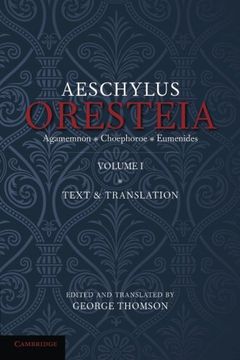 portada The Oresteia of Aeschylus: Volume 1 (en Inglés)