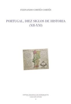 portada Portugal, Diez Siglos de Historia (Xii-Xxi)