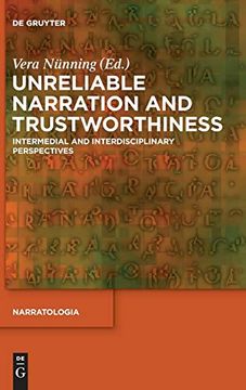 portada Unreliable Narration and Trustworthiness: Intermedial and Interdisciplinary Perspectives (Narratologia) 