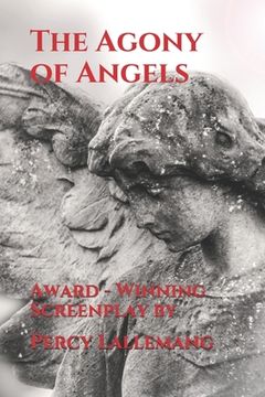 portada The Agony of Angels (en Inglés)