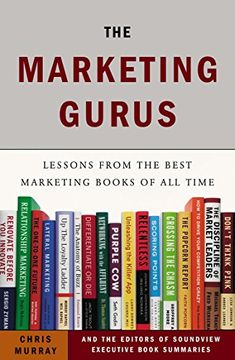 portada The Marketing Gurus: Lessons From the Best Marketing Books of all Time (in English)