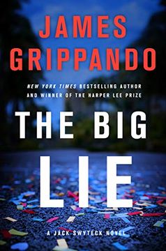 portada The big Lie: A Jack Swyteck Novel (en Inglés)