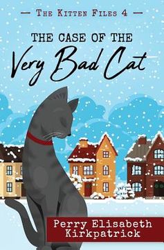 portada The Case of the Very Bad Cat (en Inglés)