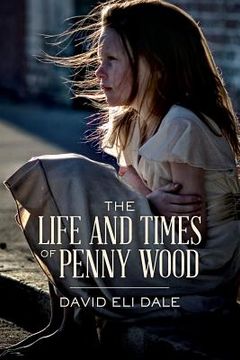 portada The Life and Times of Penny Wood
