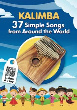 Kalimba. 37 Simple Songs from Around the World: Play by Number