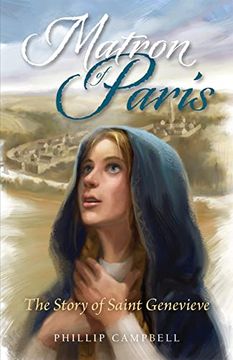 portada Matron of Paris: The Story of Saint Genevieve (en Inglés)