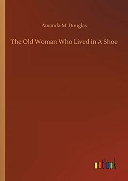 portada The old Woman who Lived in a Shoe (in English)