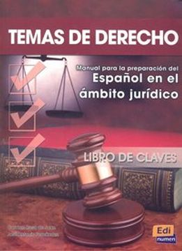 portada Temas de Derecho Libro de Claves: Manual Para La Preparación del Español En El Ámbito Jurídico (in English)