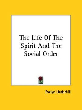 portada the life of the spirit and the social order (en Inglés)