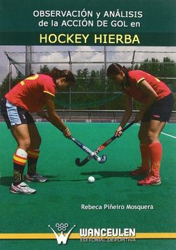 portada Observacion y Analisis de la Accion de gol en Hockey Hierba