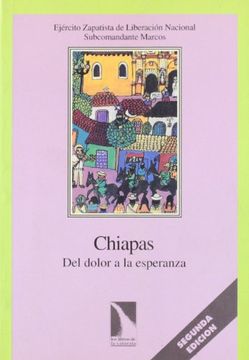 portada Chiapas, del Dolor a la Esperanza