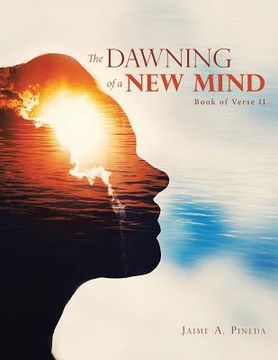 portada The Dawning of a New Mind: Book of Verse Ii (en Inglés)