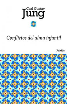 portada Conflictos del Alma Infantil (in Spanish)