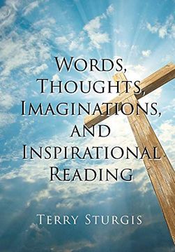 portada Words, Thoughts, Imaginations, and Inspirational Reading 